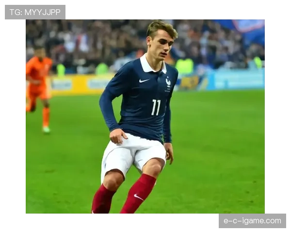 格列兹曼本赛季表现稳健,优雅与效率结合持续提升